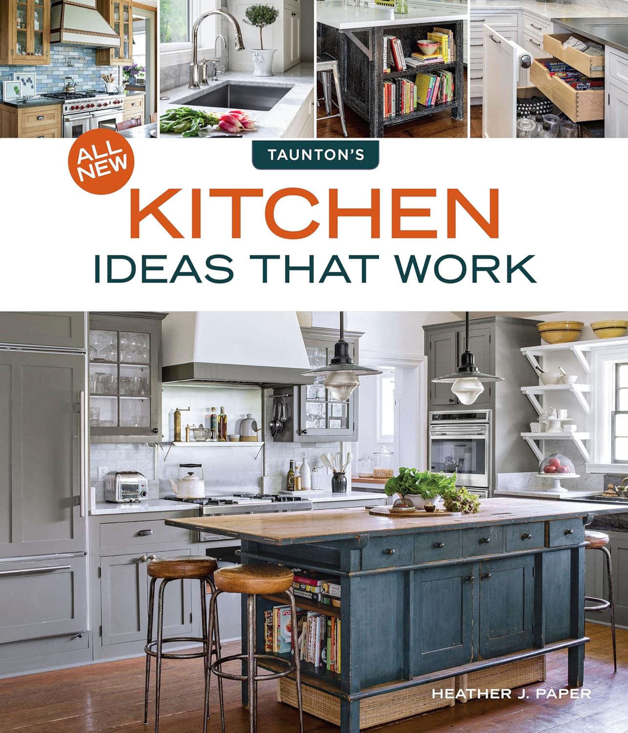 All New Kitchen Ideas that Work     Paperback – August 21, 2018