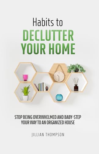 Decluttering Habits Kindle Edition Review