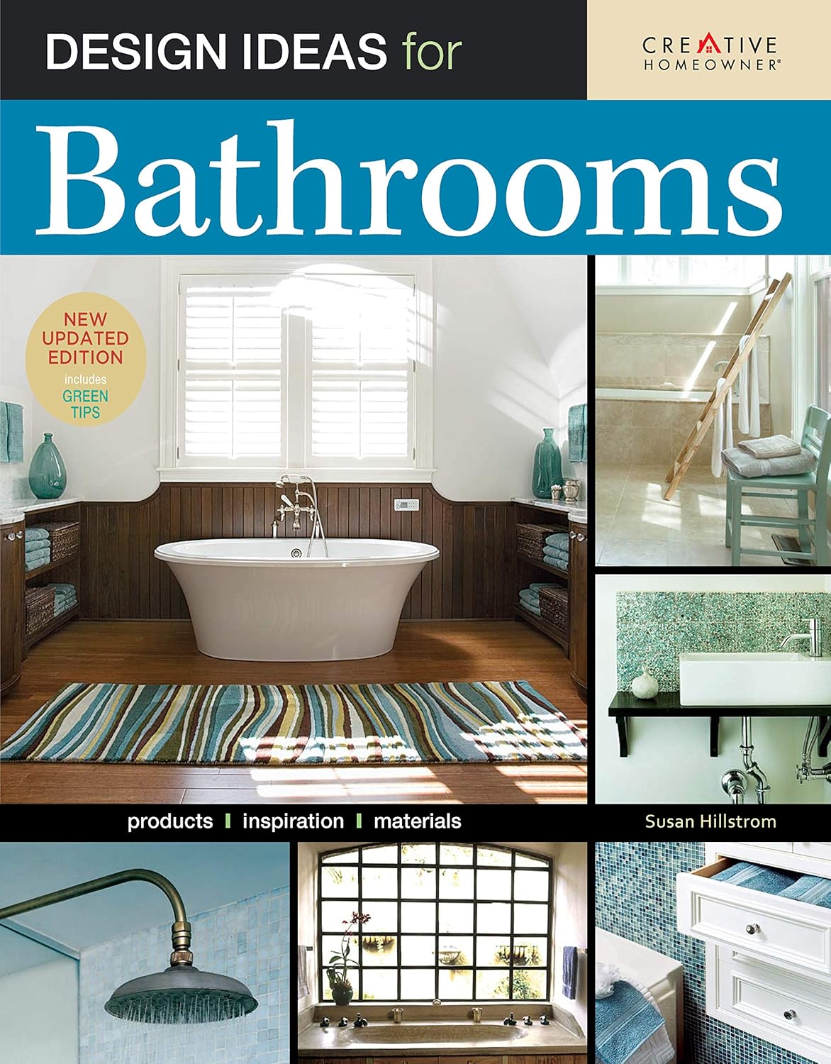 Design Ideas for Bathrooms, 2nd Edition (Creative Homeowner)     Paperback – Illustrated, March 1, 2009