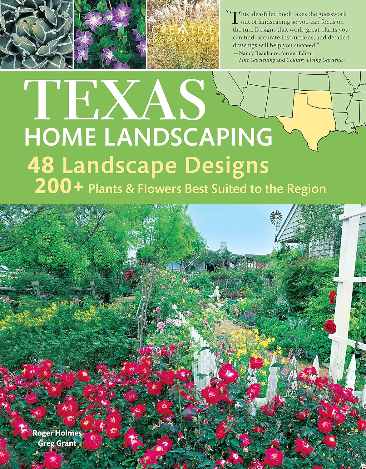 Texas Home Landscaping, 3rd Edition: 48 Landscape Designs, 200+ Plants  Flowers Best Suited to the Region (Creative Homeowner) Gardening Ideas, Plans, and Outdoor DIY Projects for TX and OK     Paperback – Illustrated, July 25, 2011